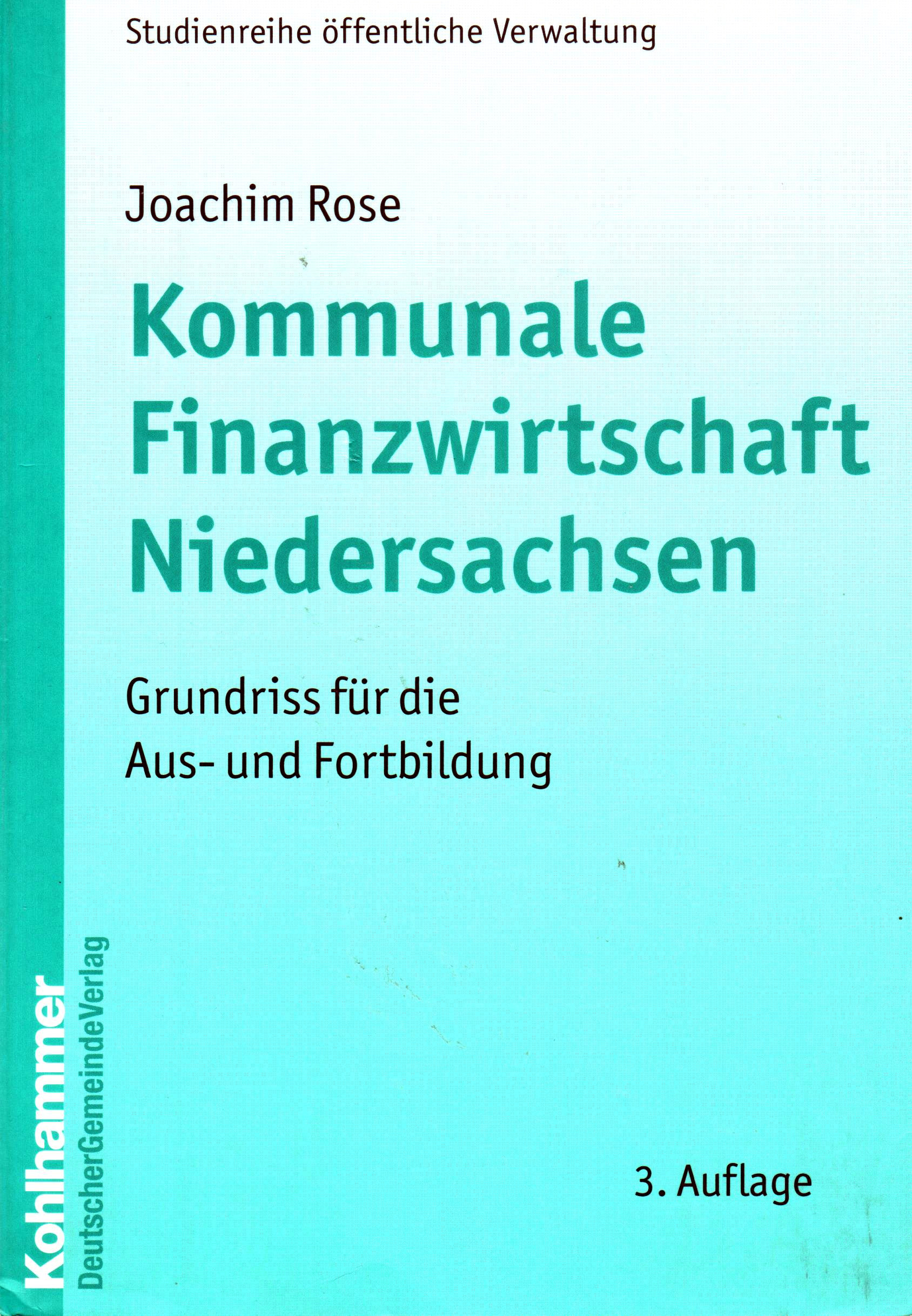 Kommunale Finanzwirtschaft Niedersachsen – Grundriss für die Aus- und Fortbildung