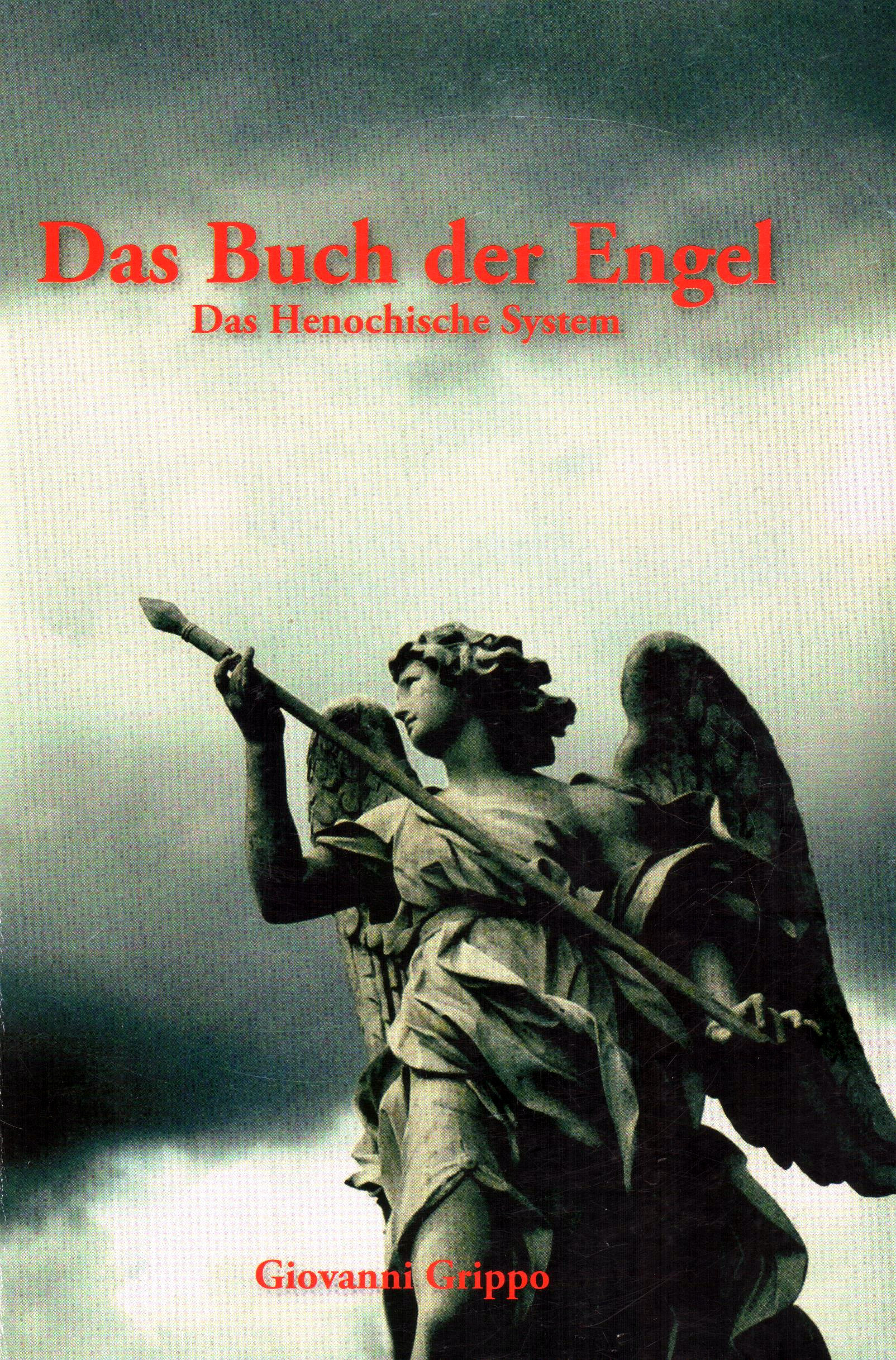 Das Buch der Engel – Das Henochische System (II. Buch des Heptalogos)