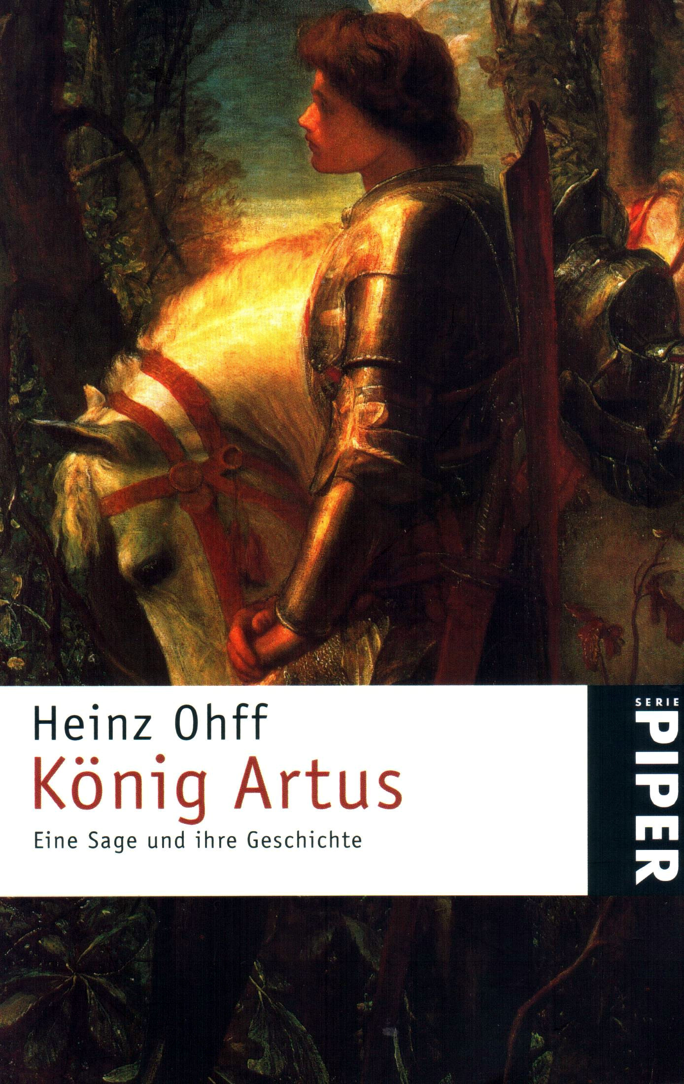 König Artus – Eine Sage und ihre Geschichte