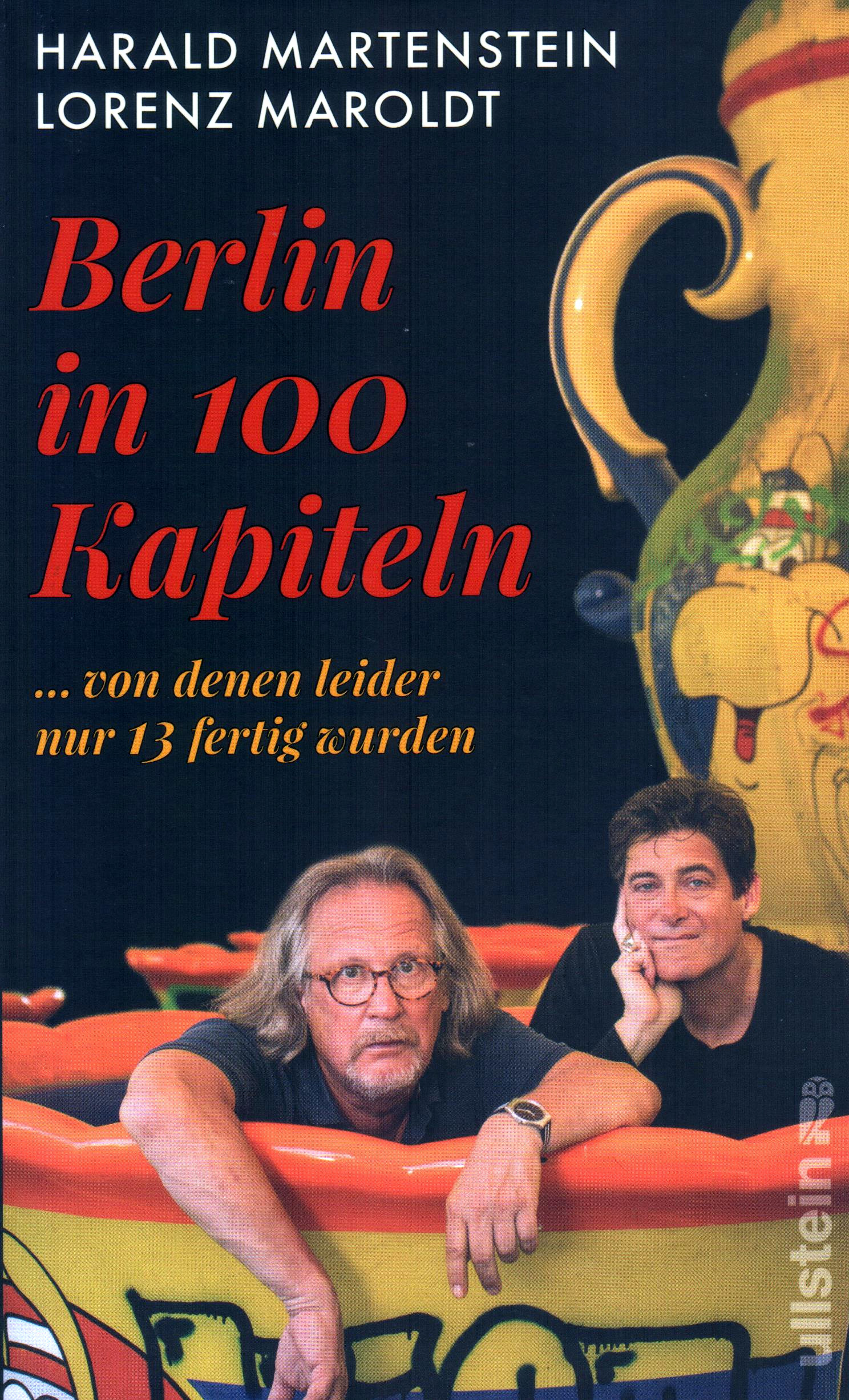 Berlin in 100 Kapiteln … von denen leider nur 13 fertig wurden